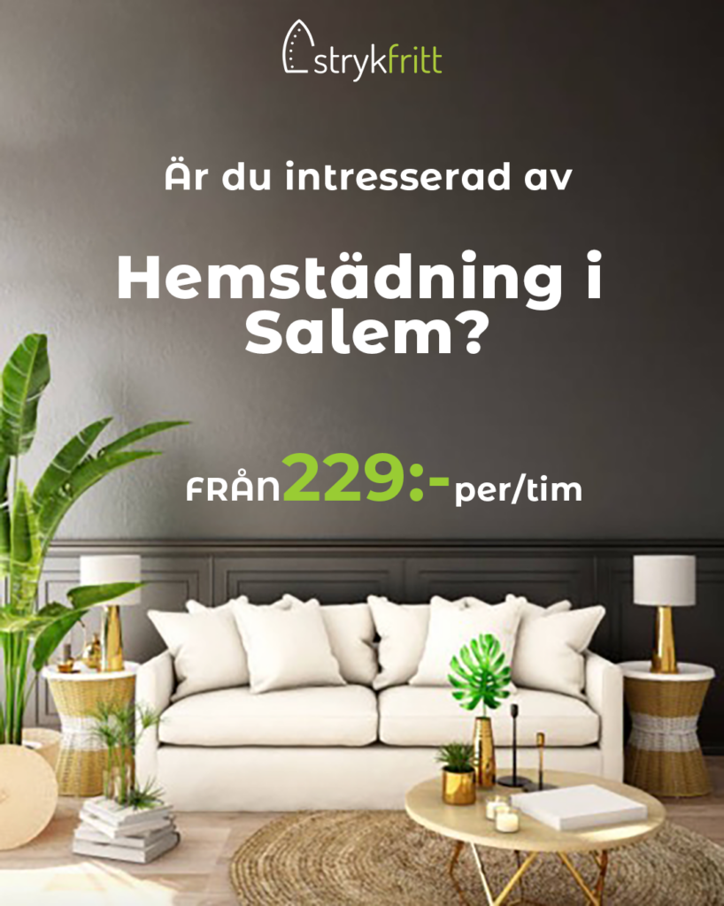 Hemstädning Salem Professionell städservice Pris 229 kr/tim